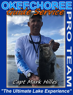 Captain Mark Hilles - Lake Okeechobee Fishing Guide